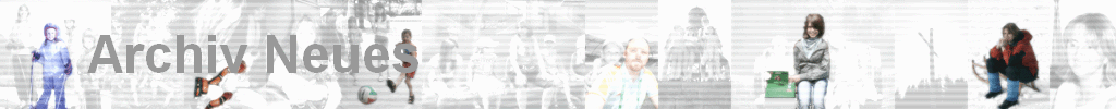 Archiv Neues